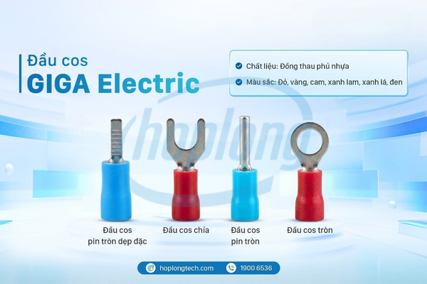 Đầu cos GIGA Electric: Đa dạng kích thước, hoạt động bền bỉ cho tủ điện chuyên nghiệp